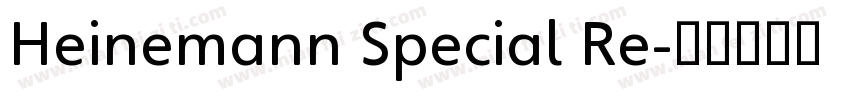 Heinemann Special Re字体转换
